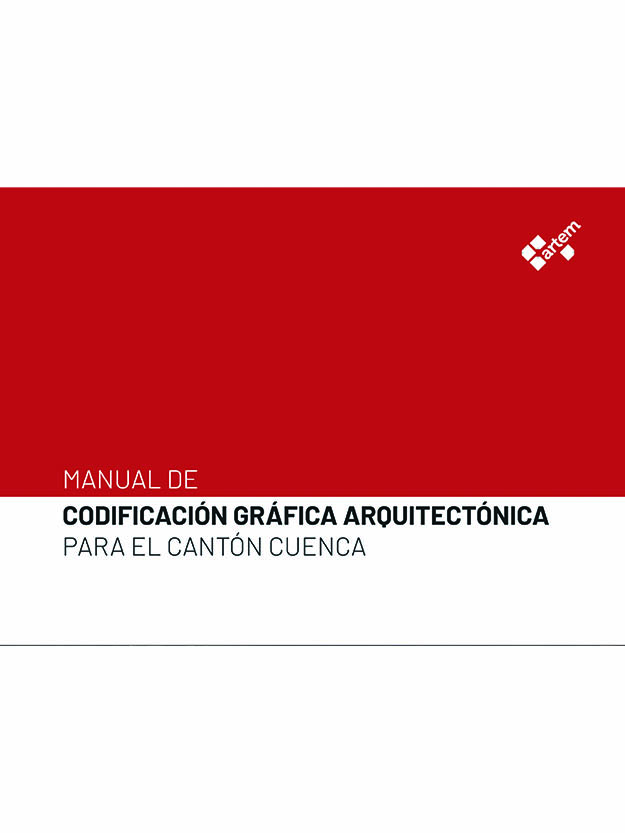 Manual de codificación gráfica para el cantón Cuenca